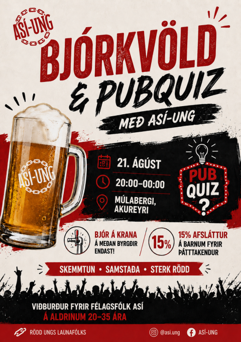 ASÍ ung heldur viðburð að Múlabergi kl.20:00 föstudaginn 21.ágúst. fyrir félagsmenn stéttarfélaganna&hellip;